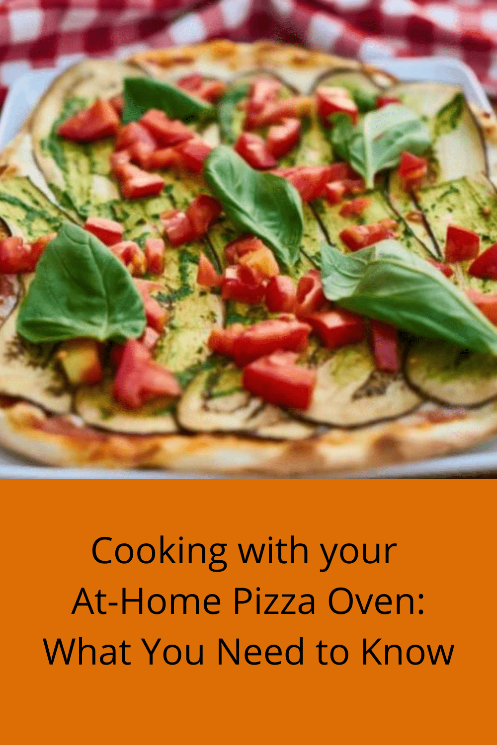 Cooking with your At-Home Pizza Oven: What You Need to Know