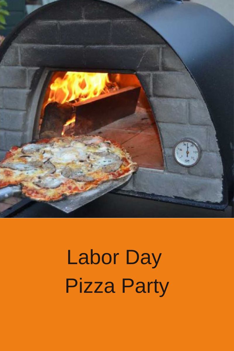 Labor Day Pizza Party