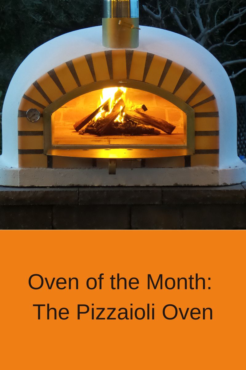 Oven of the Month: The Pizzaioli Traditional Pizza Oven